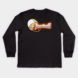 about the sport of football Kids Long Sleeve T-Shirt